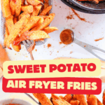 Homemade air fryer sweet potato fries with simple seasoning, an easy vegetarian recipe for weeknight meals.