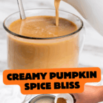 Homemade pumpkin spice coffee creamer in a glass jar with warm fall spices and pumpkin puree, perfect for hot or iced coffee.